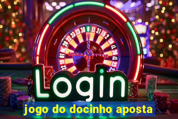 jogo do docinho aposta